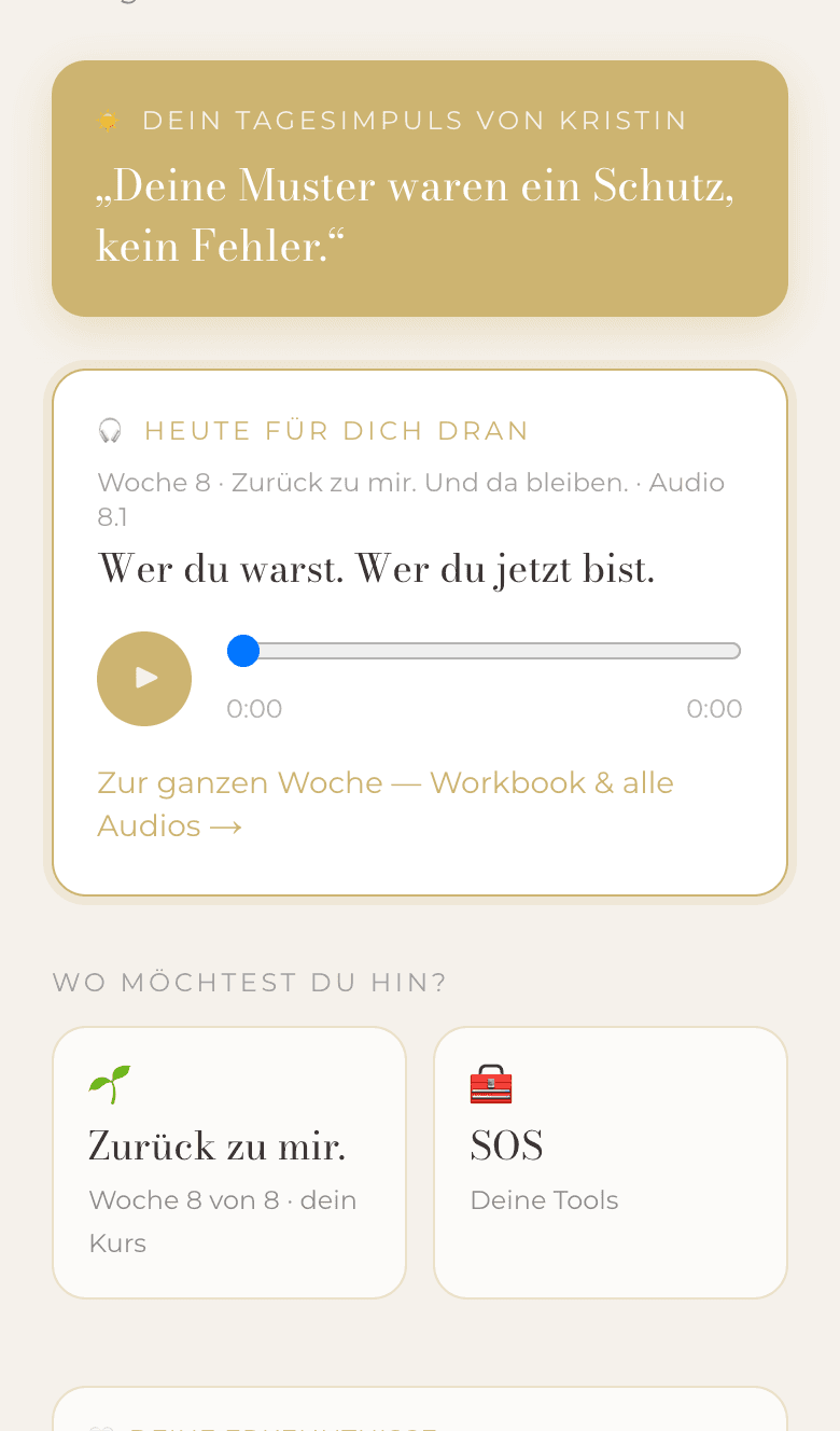 Die Startseite der Kurs-App mit dem Tagesimpuls von Kristin und dem Audio, das heute dran ist.
